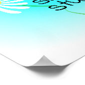 je hoeft nooit te zweten dat je een schattige bloe poster (Hoek)