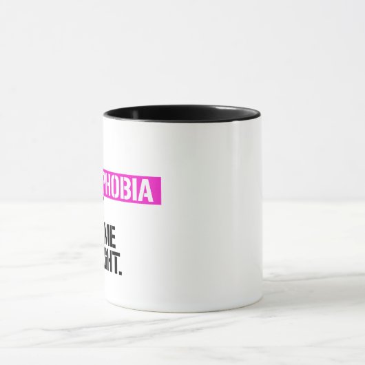 Je homofobie maakt me niet eerlijk mok (Midden)