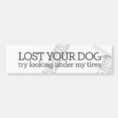 Je hond kwijt bumpersticker (Voorkant)