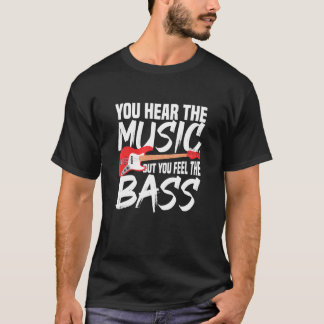 Je hoort de muziek, maar je voelt de bal t-shirt