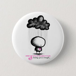 Je houden is hard ronde button 5,7 cm