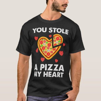 Je houdt een pizza van mijn hart grappige Valentij T-shirt