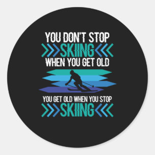 Je houdt niet op met Skiën Skier Snowboard Sports Ronde Sticker