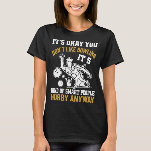 Je houdt niet van Bowling Retro Bowling T-shirt (Voorkant)
