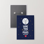 Je houdt van de maan en de rug button (Voorkant / Achterkant)