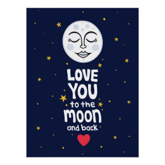 Je houdt van de maan en de rug perfect poster