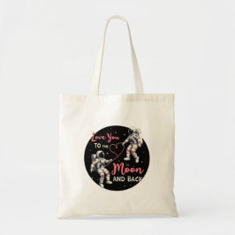 Je houdt van de maan en de rug tote bag