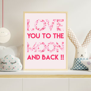 Je houdt van de maan - Roze harten Typografie Poster