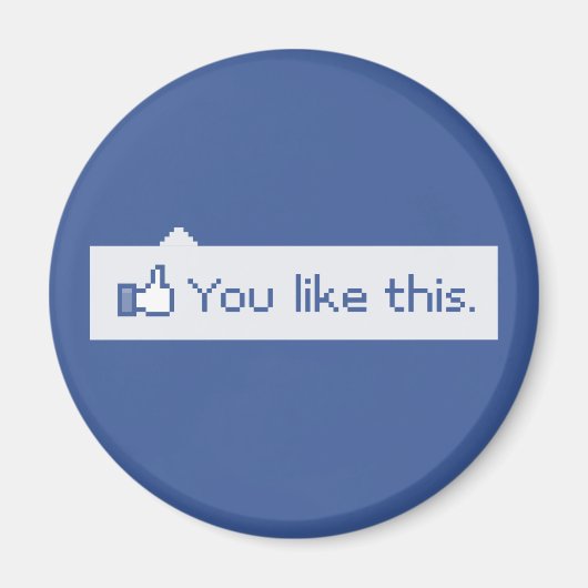 Je houdt van deze grappige Facebook Magneet (Voorkant)
