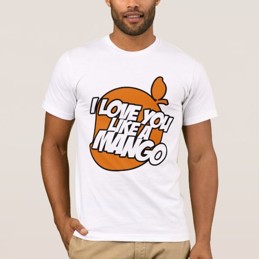 Je houdt van een Mango T-shirt (Voorkant)
