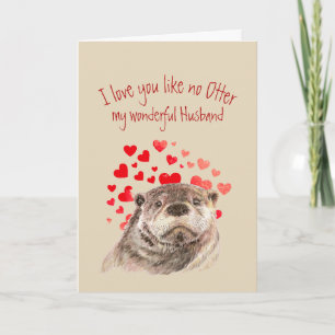 Je houdt van geen Otter Fun Cute Otter Husband Hol Feestdagen Kaart