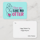 Je houdt van geen Otter Pun Funny Valentijnsdag Notitiekaartje (Voorkant / Achterkant)