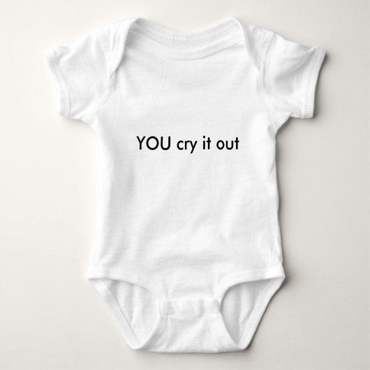 Je huilt het uit. Funny Baby Romper (Voorkant)
