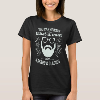 Je Kan Een Man Met Een Baard & Een Bril Altijd Ver T-shirt