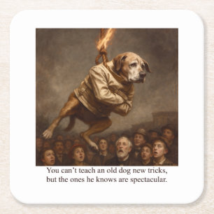 Je kan een oude hond geen nieuwe trucjes leren kartonnen onderzetters
