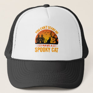 Je Kan Me Niet Bang Maken, Ik Heb Een Enge Kat Hal Trucker Pet