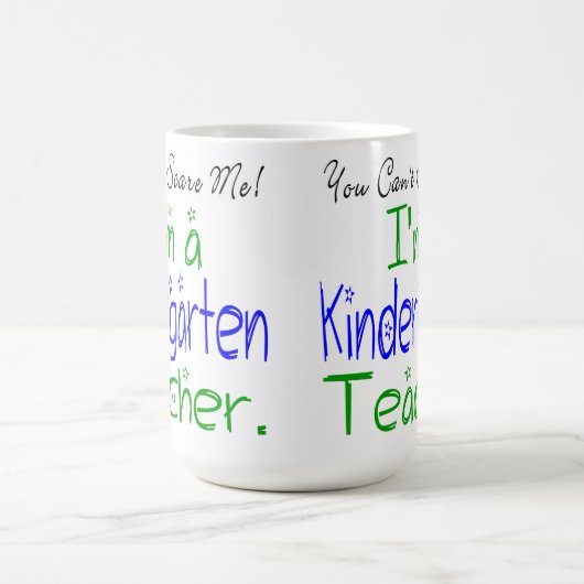 Je kan me niet schelen dat ik een leraar Kindergar Koffiemok (Center)