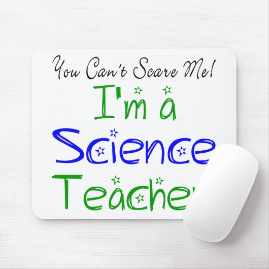 Je kan me niet schelen dat ik een leraar wetenscha muismat (Met muis)