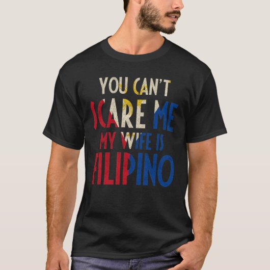 Je kan me niet schelen dat mijn vrouw Filipino Fun T-shirt (Voorkant)