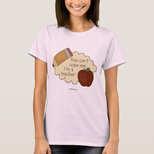 Je kan me niet schelen... ik ben leraar. t-shirt (Voorkant)