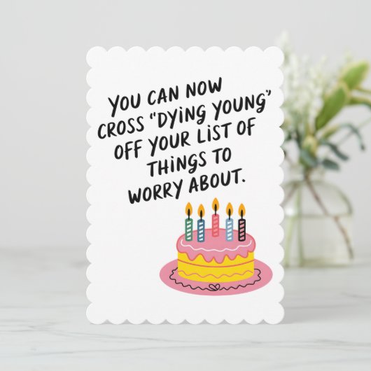 Je kan nu Dying Young Funny Old Age Birth overschr Kaart (Staand voorkant)