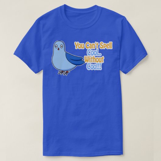 Je kanx27t spoel zonder Coo Funny Pigeon Pu T-shirt (Design voorkant)