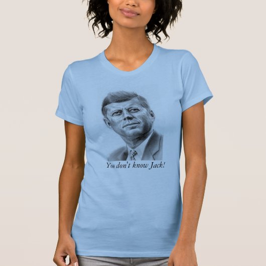 Je kent Jack niet. T-shirt (Voorkant)