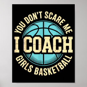 Je Kent Me Niet Ik Coach Meisjes Honkbal Funny Spo Poster