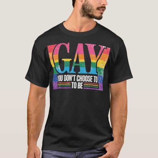 JE KIEST ER NIET VOOR OM HOMO TE ZIJN T-SHIRT (Voorkant)