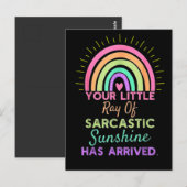 Je kleine straal sarcastische zonneschijn is gearr briefkaart (Voorkant / Achterkant)