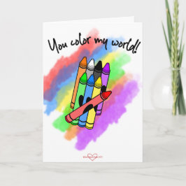 Je kleurt mijn wereld Valentijnsdag Kaart