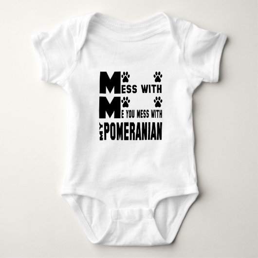 Je knoeit met mijn Pommeren Romper (Voorkant)
