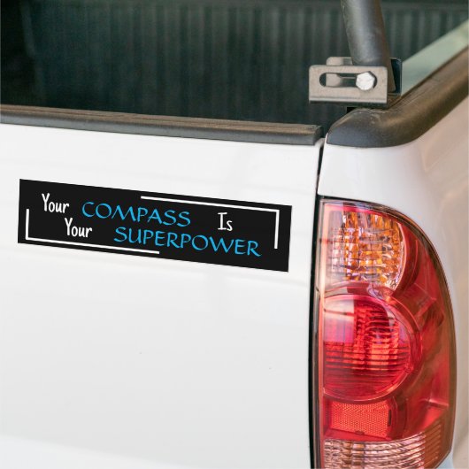 "Je kompas is je Superpower"-zin Bumpersticker (Op Truck)
