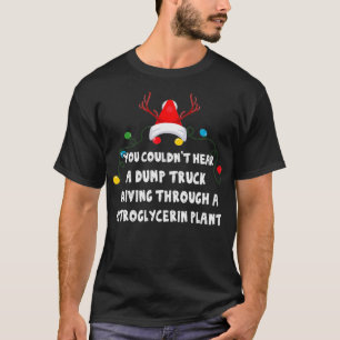 Je kon niet horen dat een pompwagen rondreed grapp t-shirt