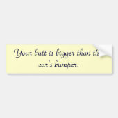 je kont-is-groter-dan-deze-auto's-bumper-01 bumpersticker (Voorkant)