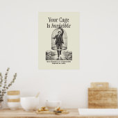 Je kooi is onzichtbaar poster (Keuken)