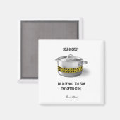 Je kookte grappige gepersonaliseerde keuken magneet (Voorkant / Achterkant)