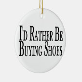 Je koopt liever schoenen keramisch ornament (Rechts)