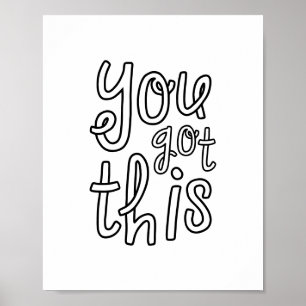 Je Krijgt Dit, Cute Motivatie Poster