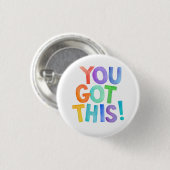 Je Krijgt Dit, Positieve Woorden Ronde Button 3,2 Cm (Voorkant /achterkant)