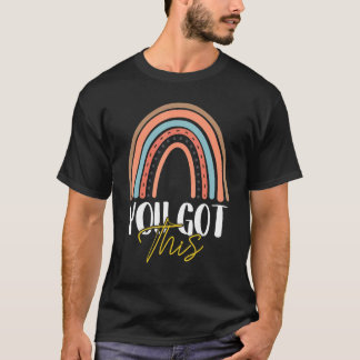 Je Krijgt Dit Voor Docent Student Toetsdag Regenbo T-shirt