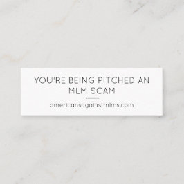 Je krijgt een MLM-scam... klein Mini Visitekaartje
