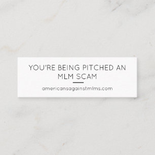 Je krijgt een MLM-scam... klein Mini Visitekaartje