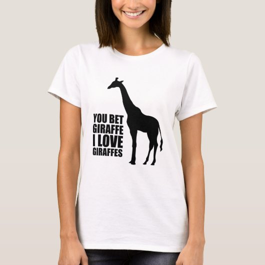Je krijgt Giraffe ik hou van Giraffes T-shirt (Voorkant)