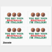 Je krijgt je ballen, ik ben Italiaans. Rechthoekige Sticker (Vel)