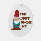 Je krijgt me niet! keramisch ornament (Rechts)