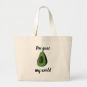 Je krijgt mijn wereld, advocaat grote tote bag (Voorkant)