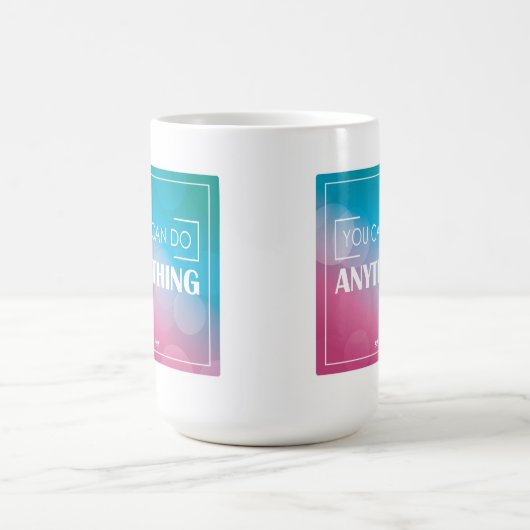 Je kunt alles doen koffiemok (Center)