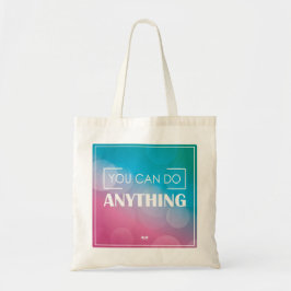 Je kunt alles doen tote bag