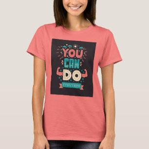Je kunt alles doen wat kleurrijk is t-shirt